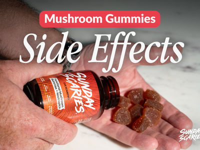 What Are Mushroom Gummies Side Effects?