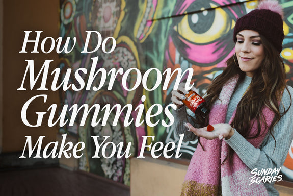 How Do Mushroom Gummies Make You Feel?