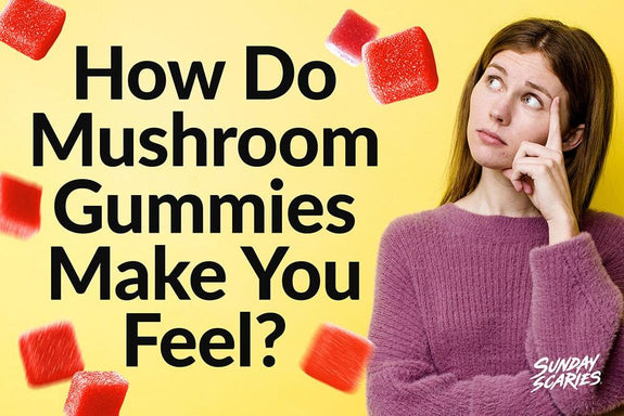 A woman wonders how taking mushroom gummies will make her feel