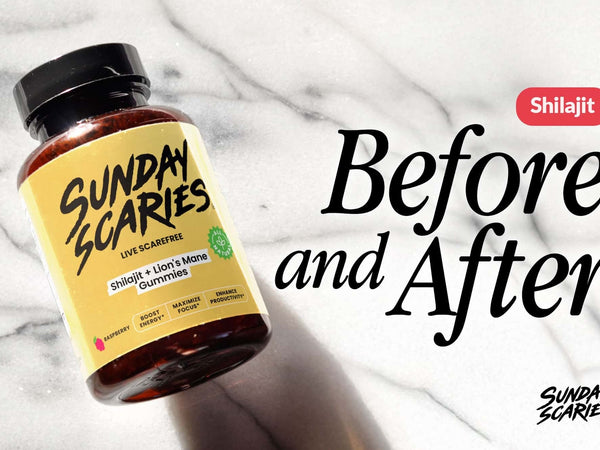 A bottle of Sunday Scaries Shilajit gummies on a counter with the text Shilajit before and after. 